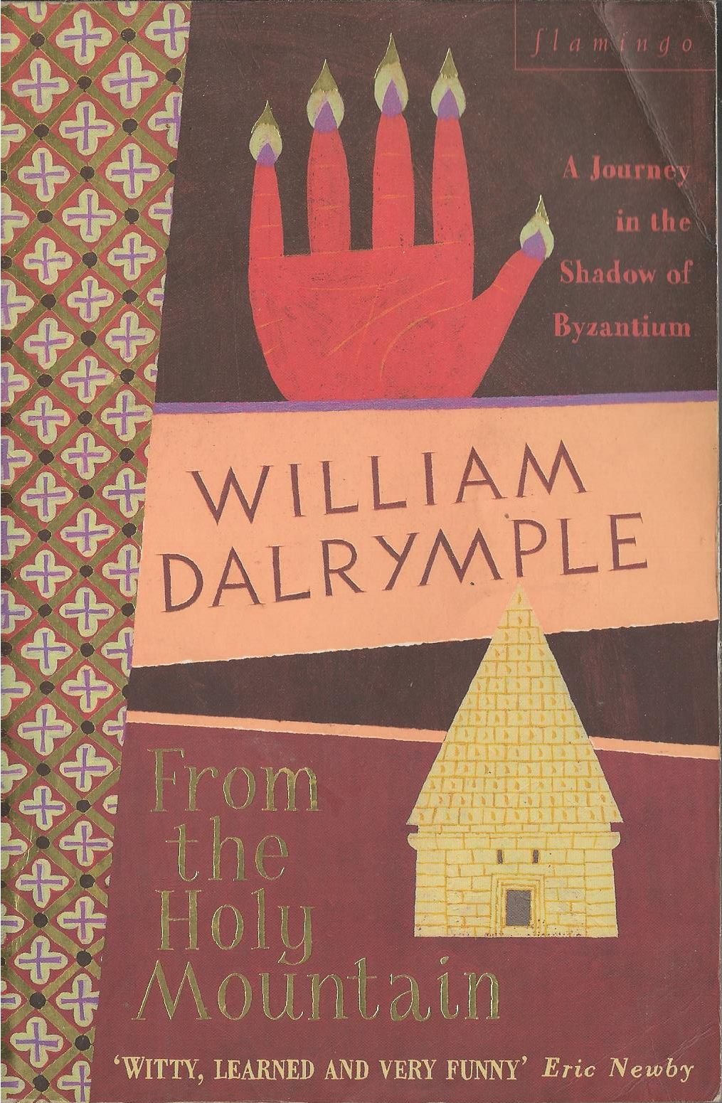 From the Holy Mountain Historical Fiction