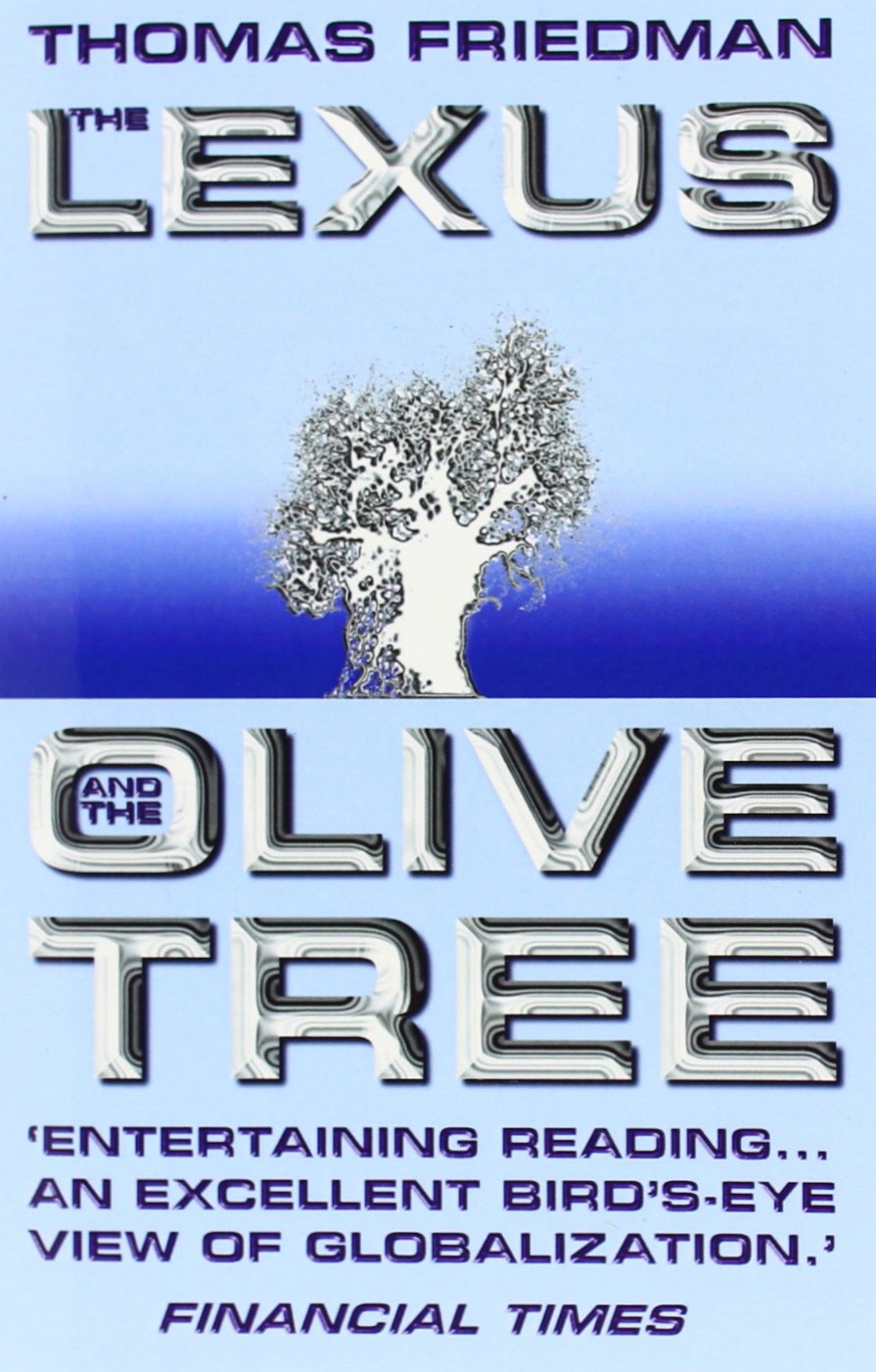 The Lexus and the Olive Tree Business, Finance & Career