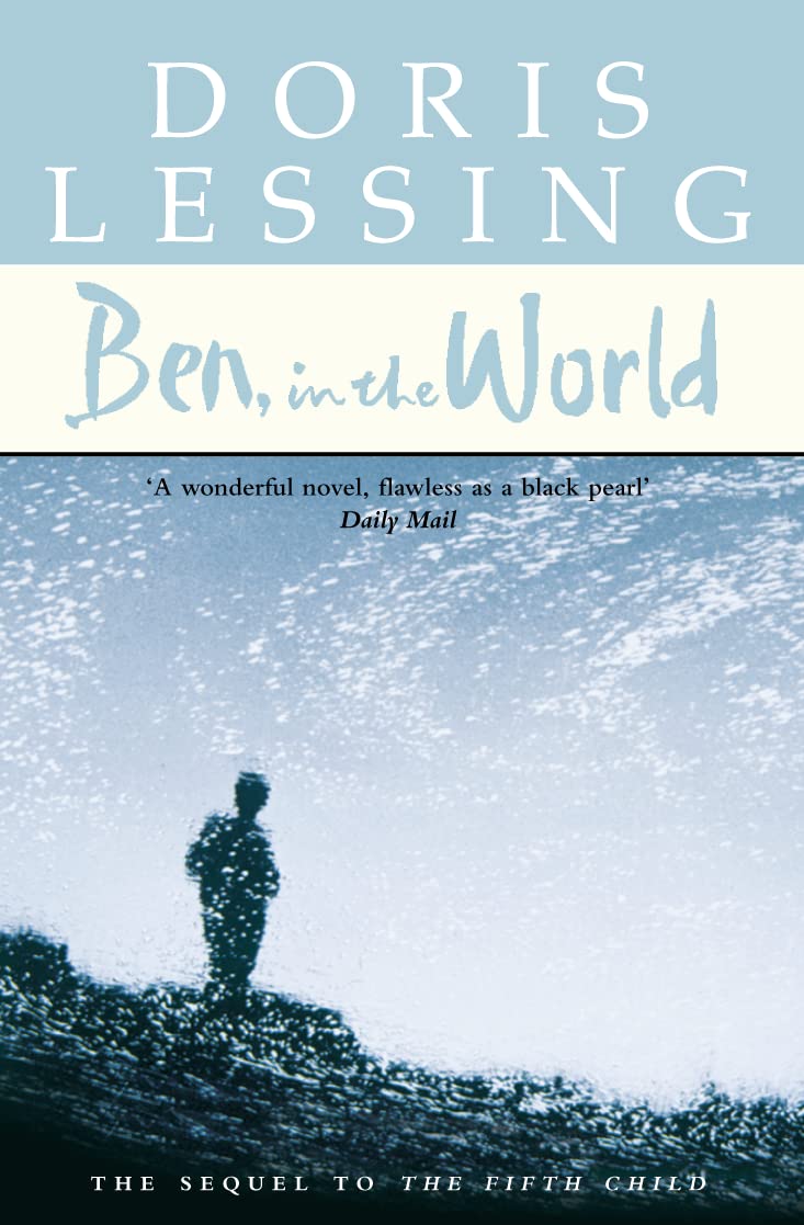 Ben, in the World Essays & Short Stories