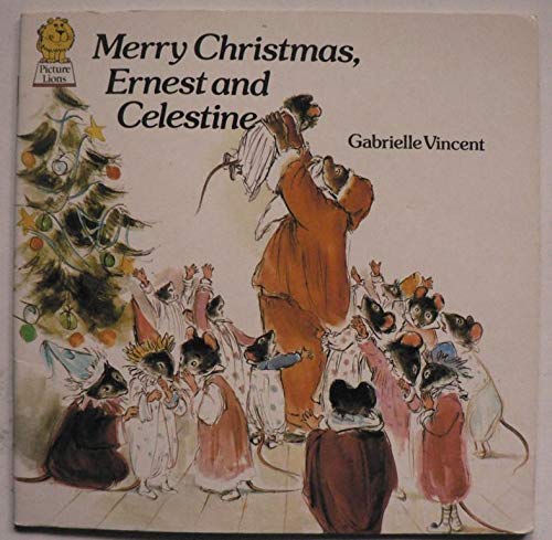 Merry Christmas, Ernest and Celestine (Picture Lions S.) Novels & Short Stories