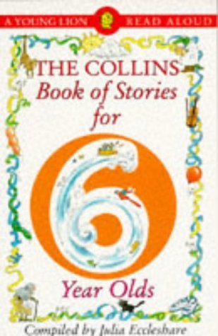 The Collins Book of Stories for Six Year Olds book