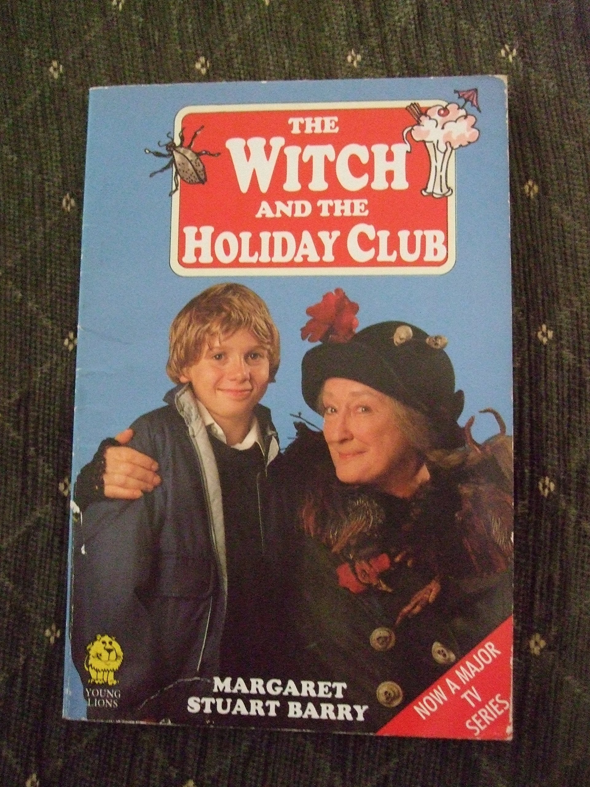 The Witch and the Holiday Club (Young Lions S.) Novels & Short Stories