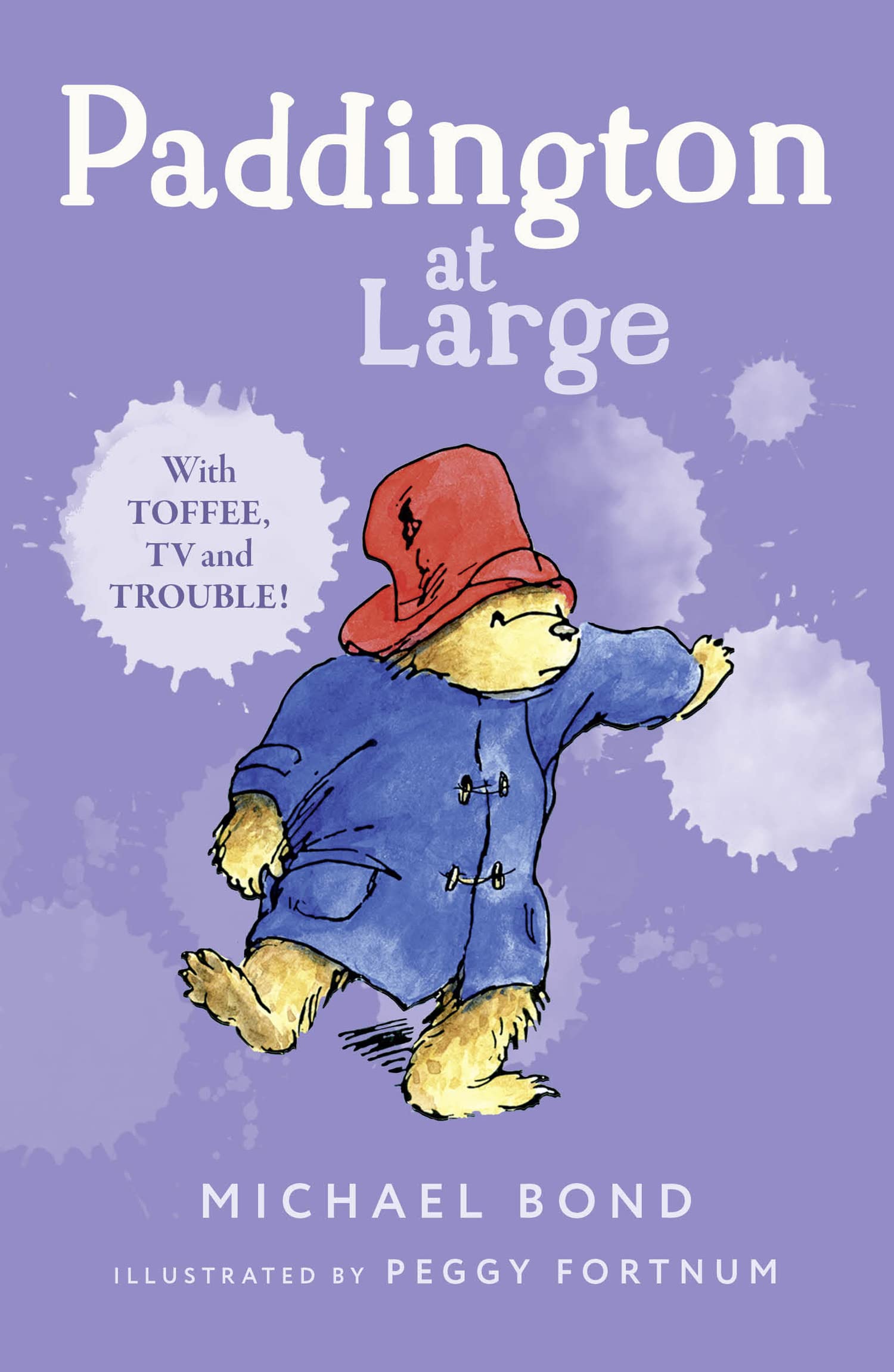 Paddington At Large: The funny adventures of everyone’s favourite bear, Paddington, now a major movie star! Non-fiction