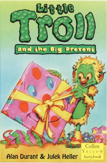 Little Troll and the Big Present (Collins Yellow Storybooks) Novels & Short Stories