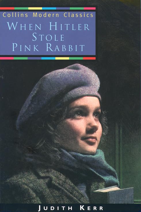 When Hitler Stole Pink Rabbit (Collins Modern Classics) Novels & Short Stories for children