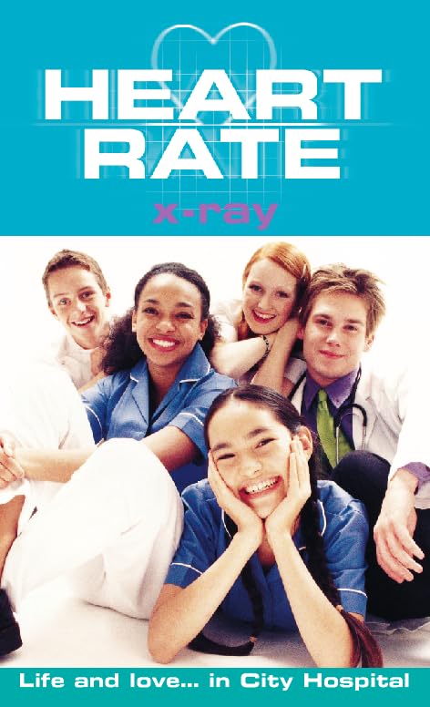 X-ray (Heartrate S., Band 3) Books