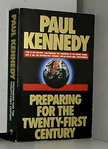 Preparing for the twenty-first Century Politics & History