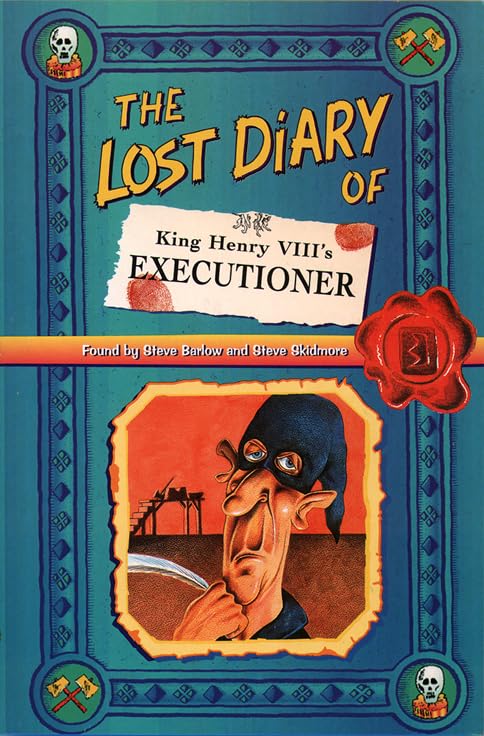 The Lost Diary of King Henry VIII's Executioner Non-fiction