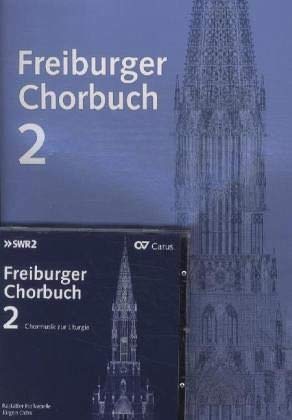 Freiburger Chorbuch, Chorleiterband und Audio-CD.Bd.2: Chormusik zur Liturgie Sheet Music
