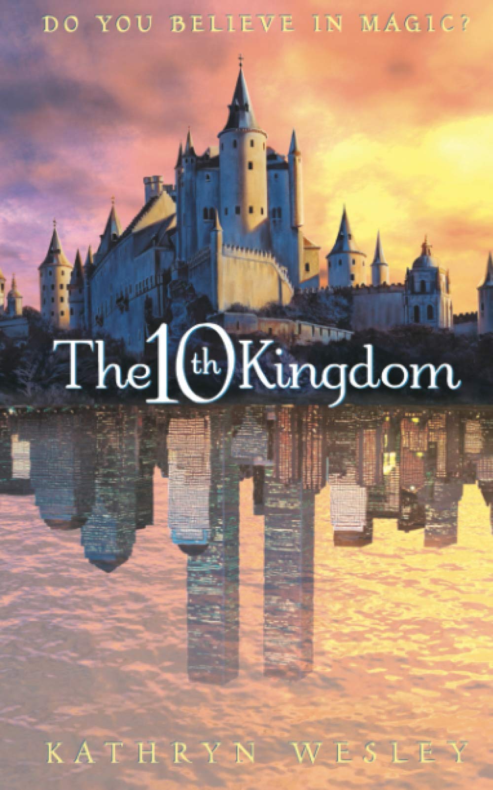 The 10th Kingdom: Do You Believe in Magic? Humour & Satire
