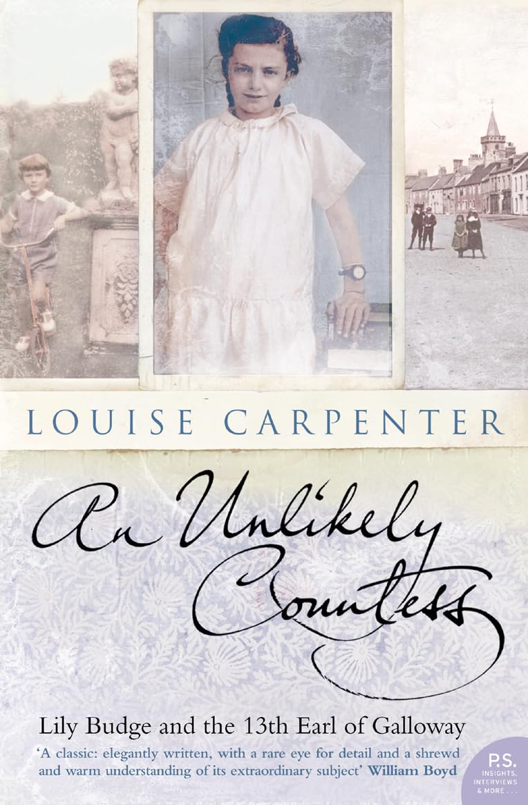 AN UNLIKELY COUNTESS: Lily Budge and the 13th Earl of Galloway book