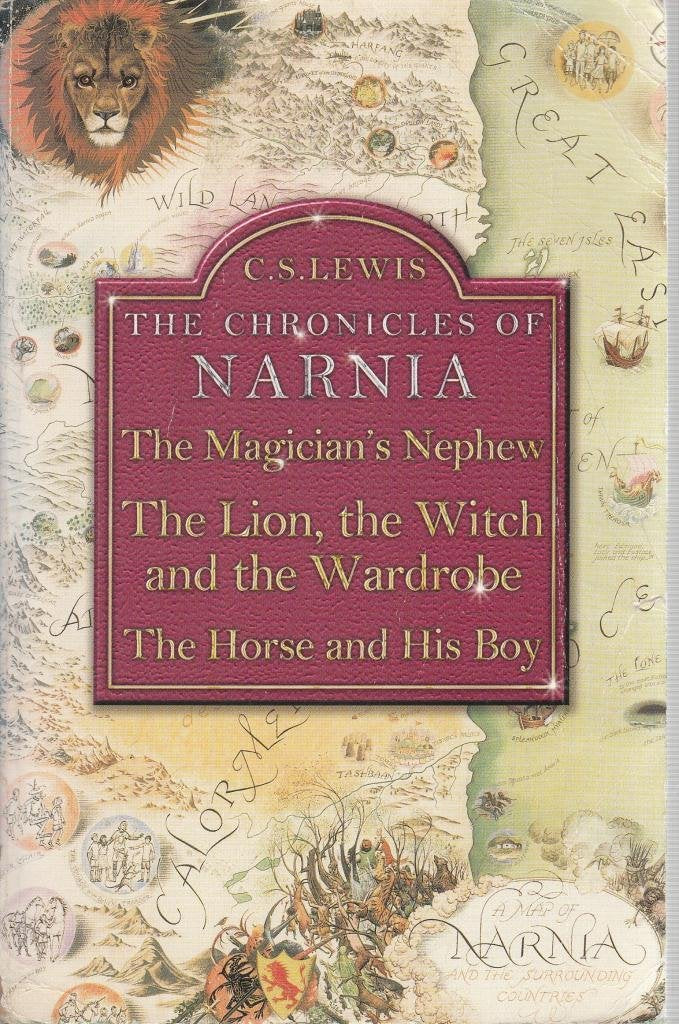 The Magician’s Nephew / The Lion, The Witch and The Wardrobe / The Horse and His Boy Novels & Short Stories