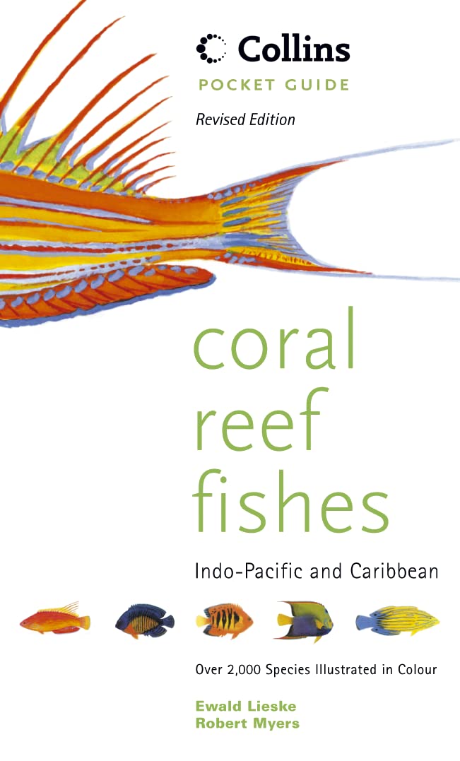 Coral Reef Fishes (Collins Pocket Guides Series) Pets