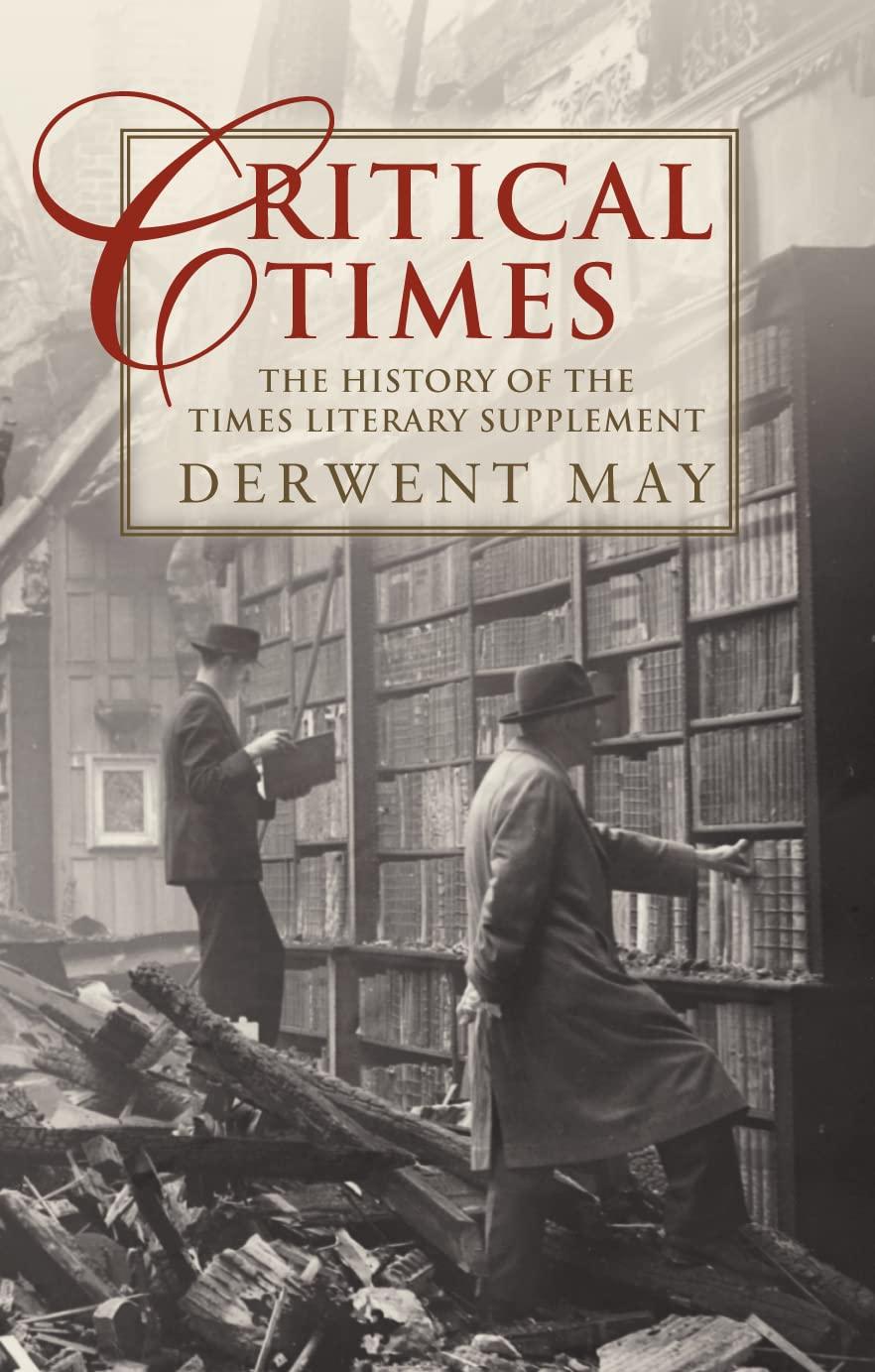 Critical Times: The History of the Times Literary Supplement Media & Communication