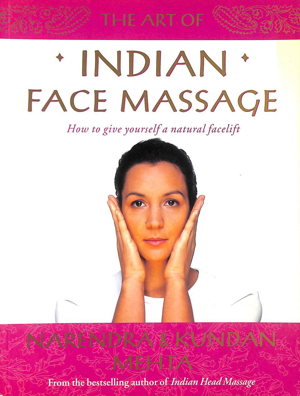 The Art of Indian Face Massage Leisure, Home & Garden