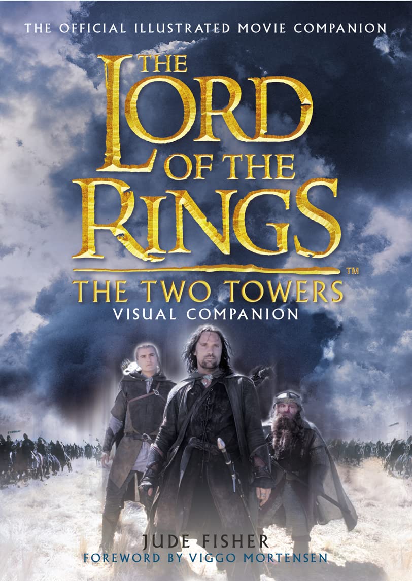 The "Two Towers" Visual Companion (The "Lord of the Rings") Film, Art & Culture