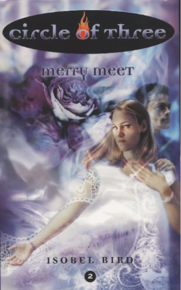 Merry Meet (Circle of Three, Band 2) Novels & Short Stories