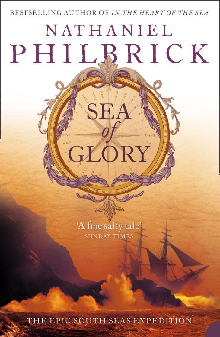 SEA OF GLORY: The Epic South Seas Expedition 1838–42 book