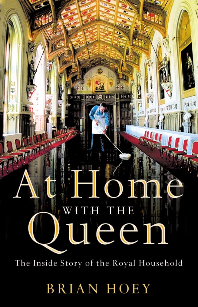 At Home with the Queen: The Inside Story of the Royal Household Biographies & Memoirs