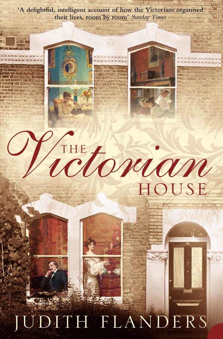 The Victorian House Social Sciences Books