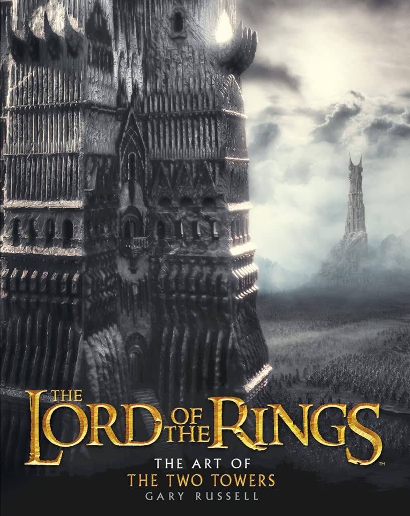 The Art of the "Two Towers" (The "Lord of the Rings") Film, Art & Culture