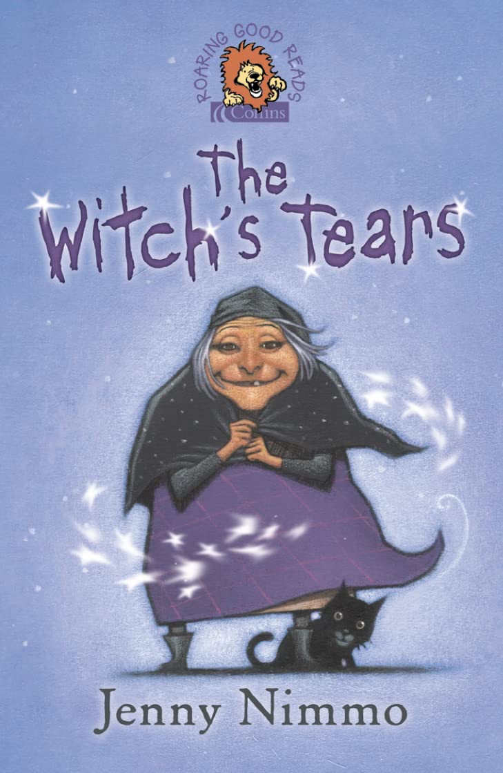 The Witch’s Tears (Roaring Good Reads) Fairy Tales & Legends