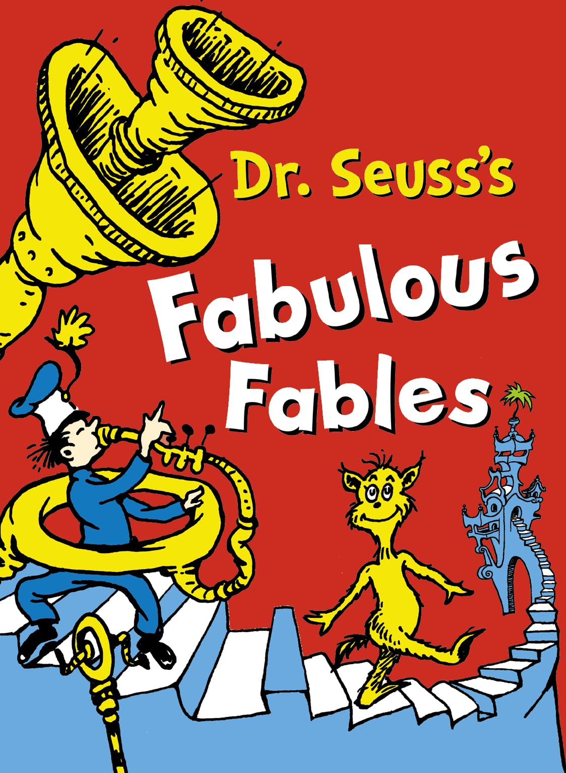 Dr. Seuss’s Fabulous Fables: 3 Books in 1 book