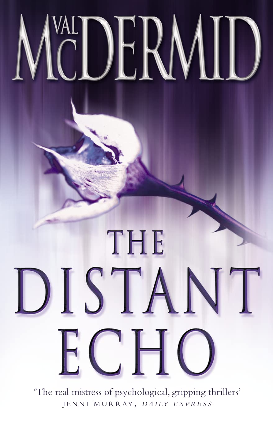 The Distant Echo (Detective Karen Pirie, Band 1) Contemporary literature