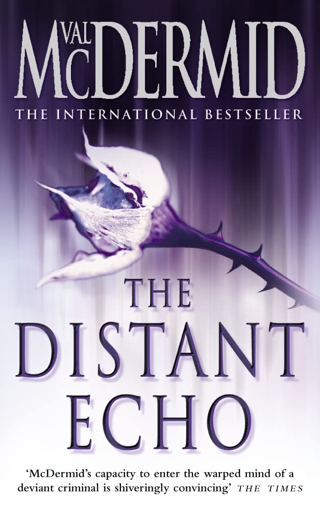 The Distant Echo (Detective Karen Pirie, Band 1) Contemporary literature