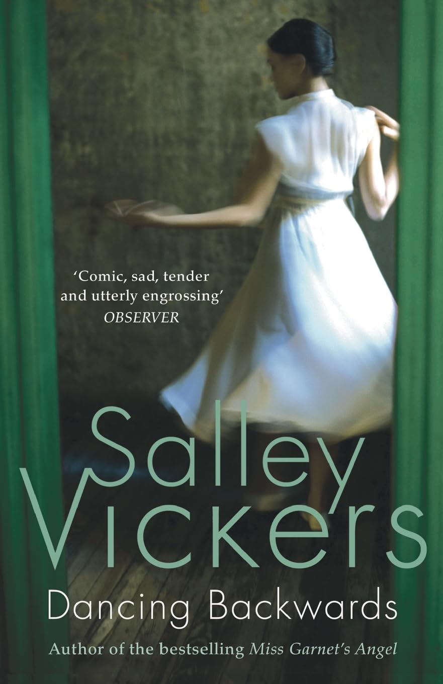 Dancing Backwards. Salley Vickers Contemporary literature Books