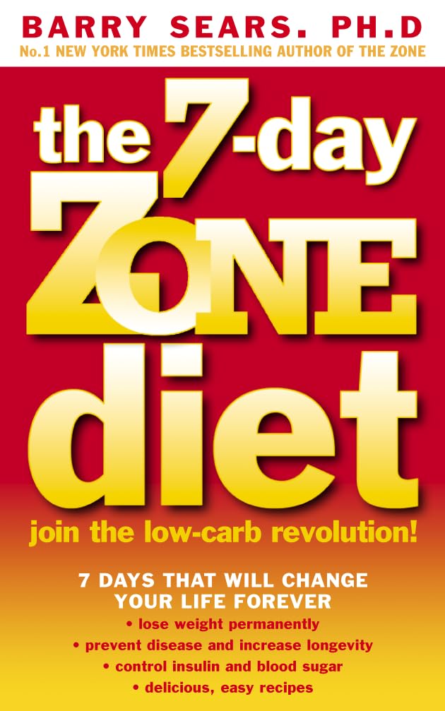 The 7-day Zone Diet: Join the Low-carb Revolution! Medicine