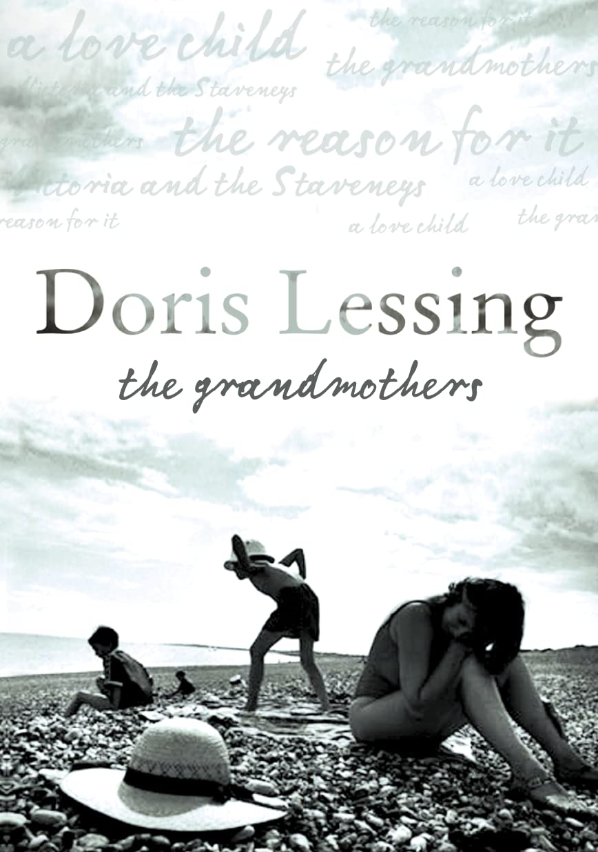 The Grandmothers. Victoria and the Staveneys. The Reason For It. A Love Child. Ein Kind der Liebe, englische Ausgabe Essays & Short Stories