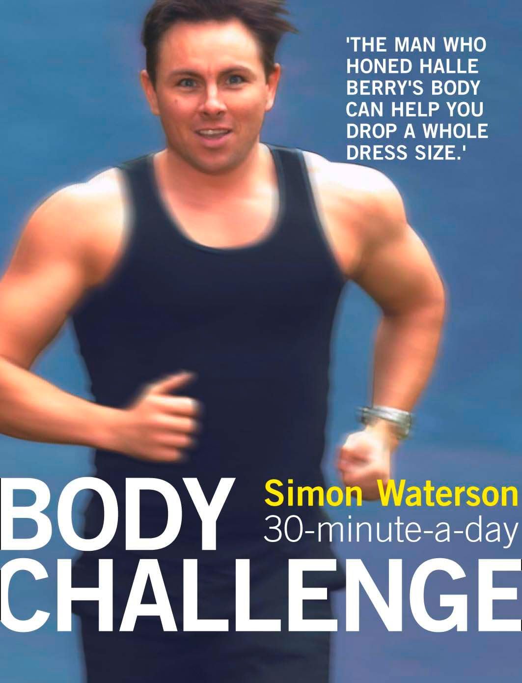 30-Minute-a-Day Body Challenge Business, Finance & Career Books