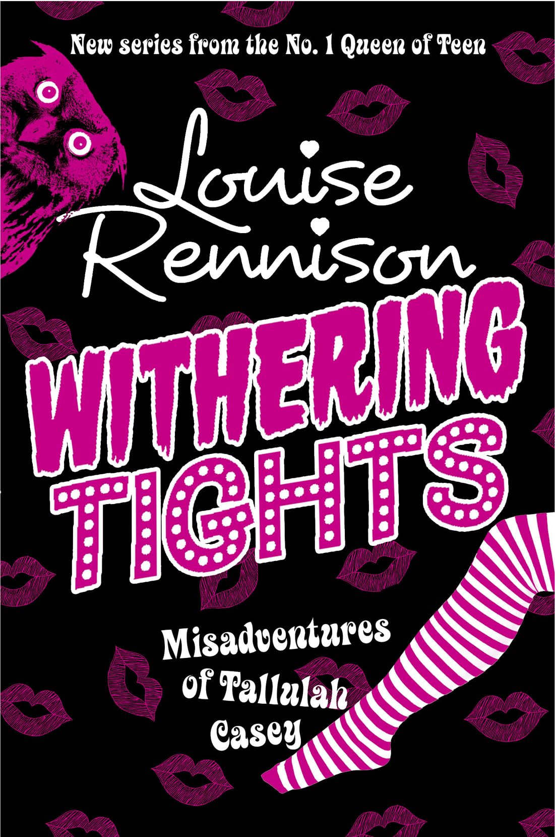 Withering Tights (The Misadventures of Tallulah Casey, Band 1) Novels & Short Stories