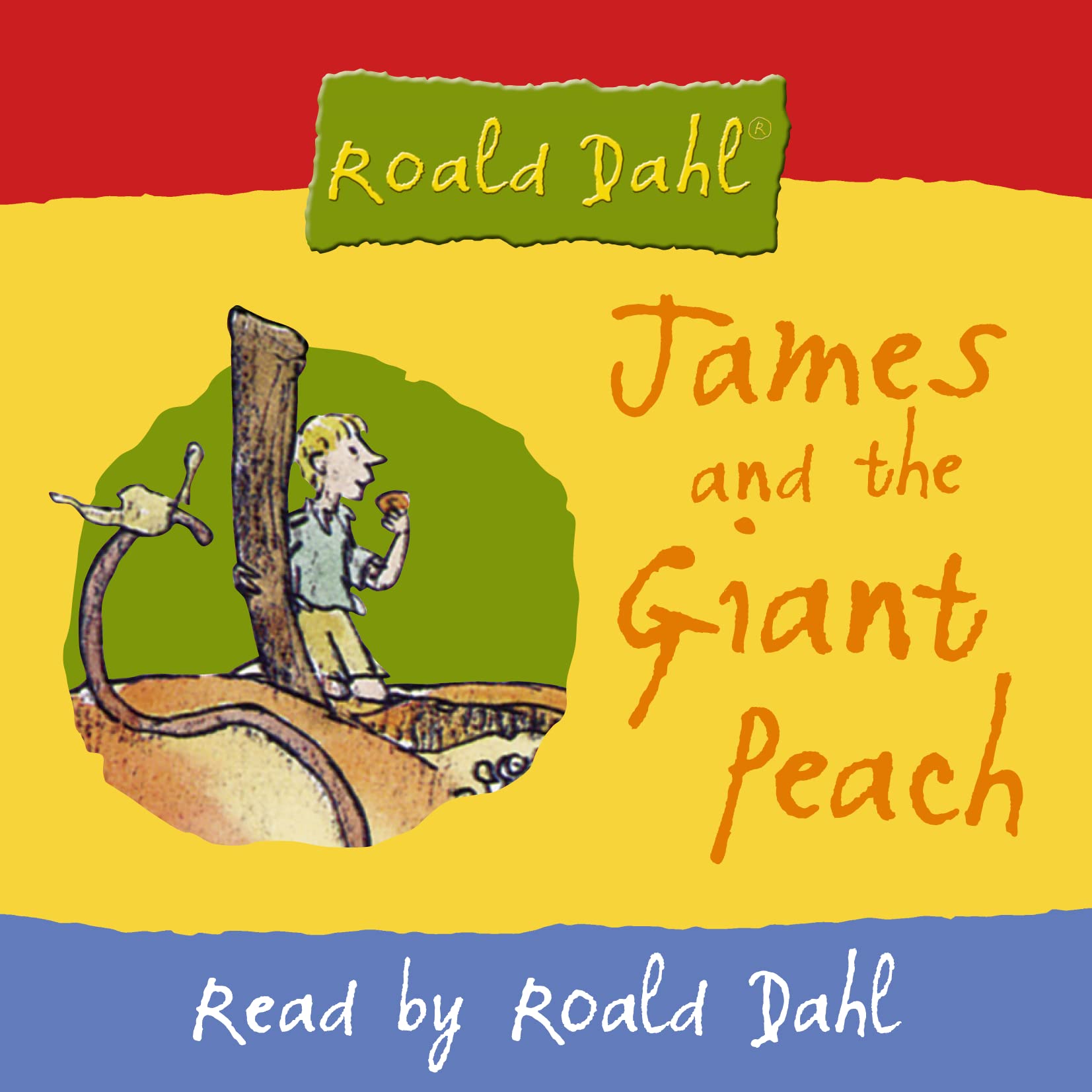 James and the Giant Peach: Read by the legendary author Novels & Short Stories