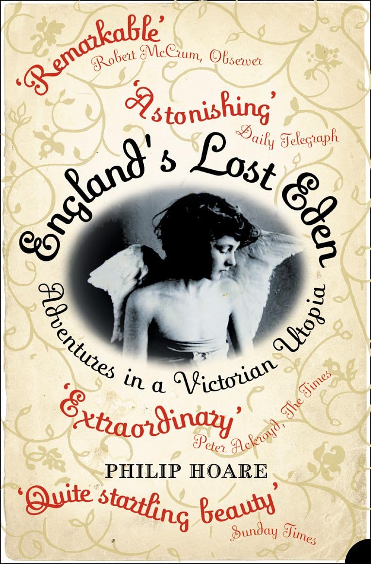 England’s Lost Eden: Adventures in a Victorian Utopia book