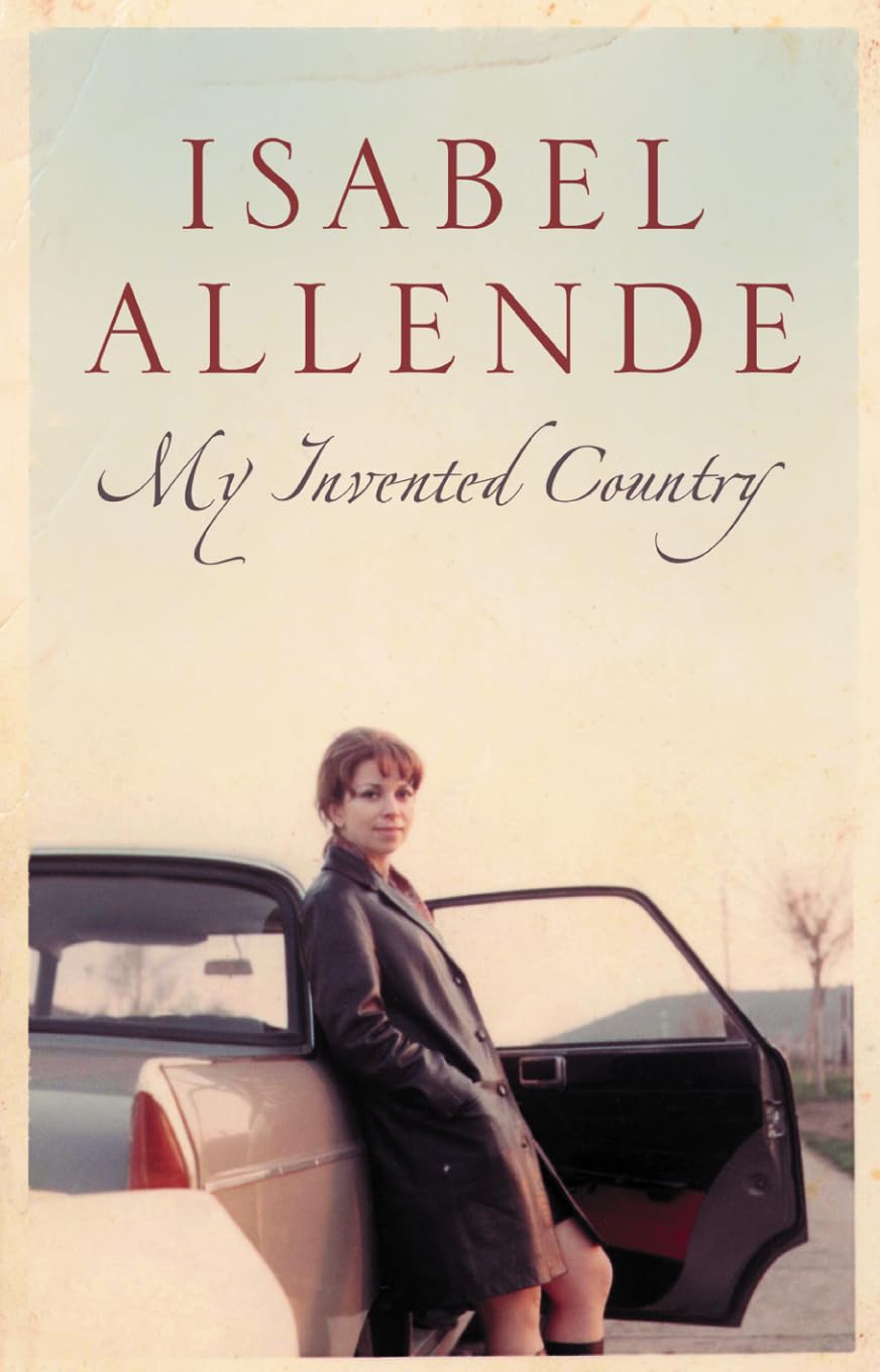 My Invented Country: A Memoir Personalities