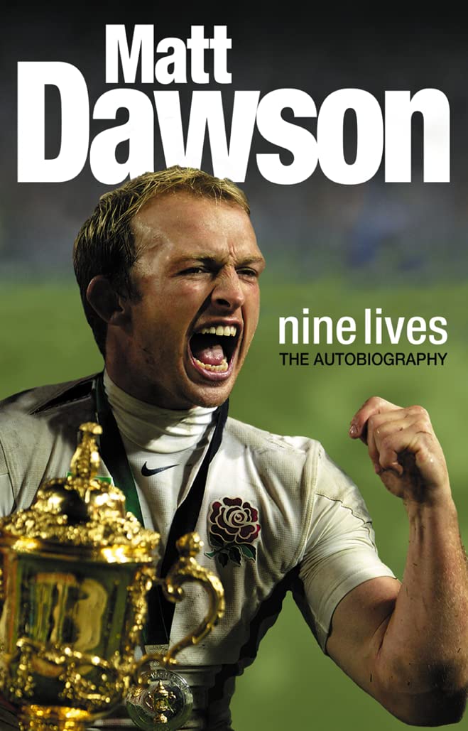 Matt Dawson - Nine Lives: The Autobiography Sports