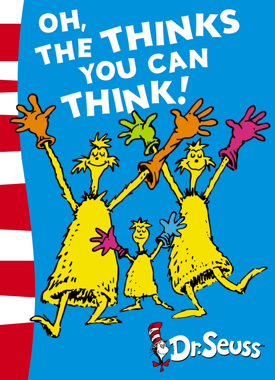 Oh, The Thinks You Can Think!: Green Back Book (Dr. Seuss - Green Back Book) Learning & Reference
