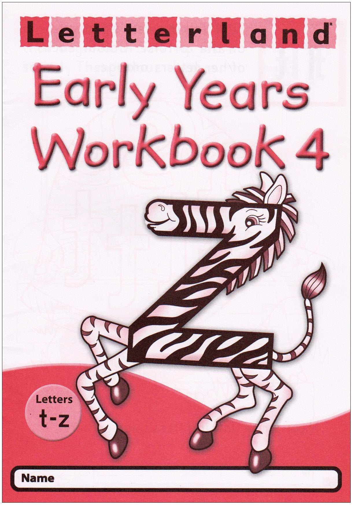 T - Z (No. 4) (Letterland S.) Professional & Reference Books