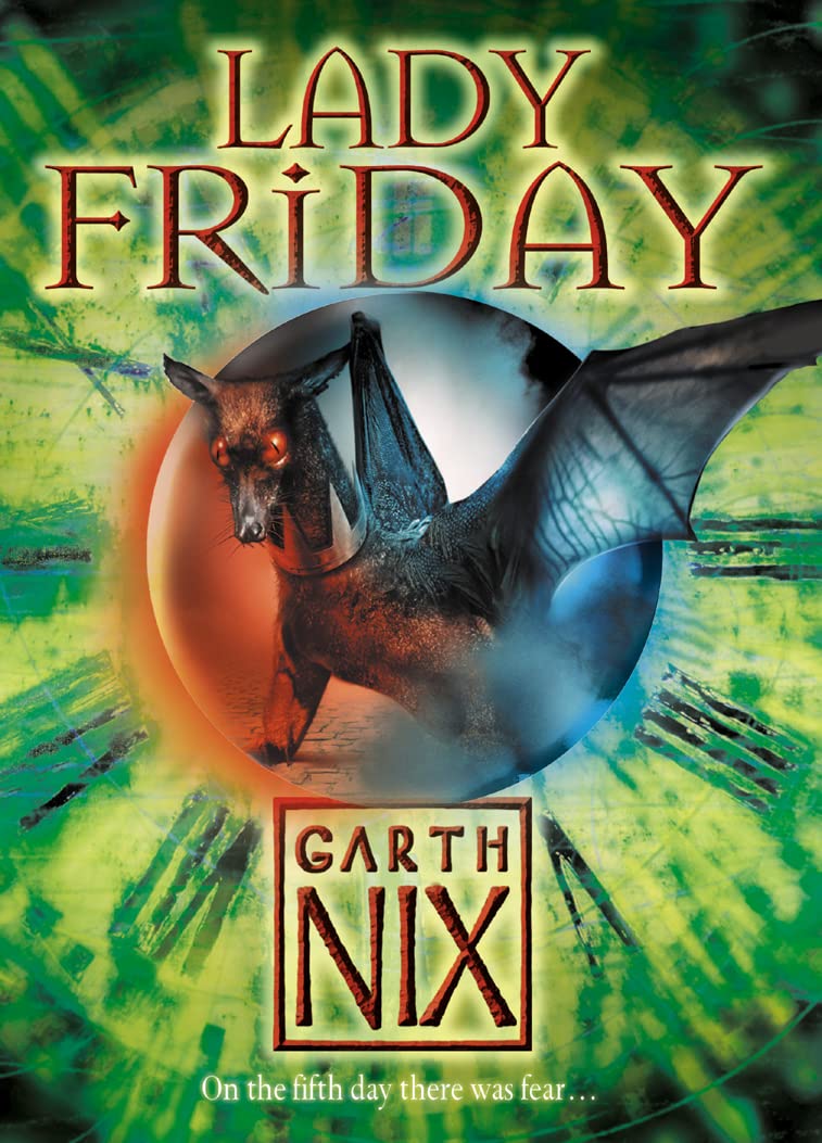 Lady Friday (The Keys to the Kingdom) Fantasy & Sci-Fi