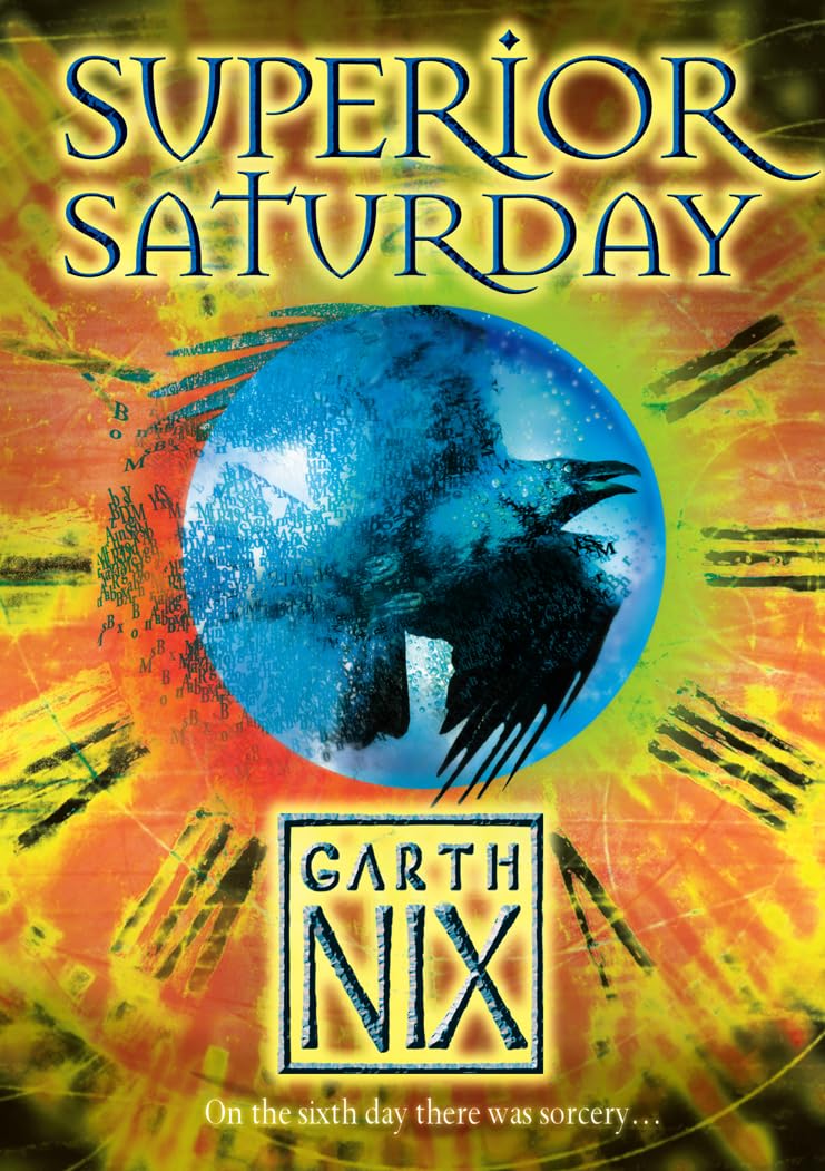 Superior Saturday (The Keys to the Kingdom, Band 6) Fantasy & Sci-Fi
