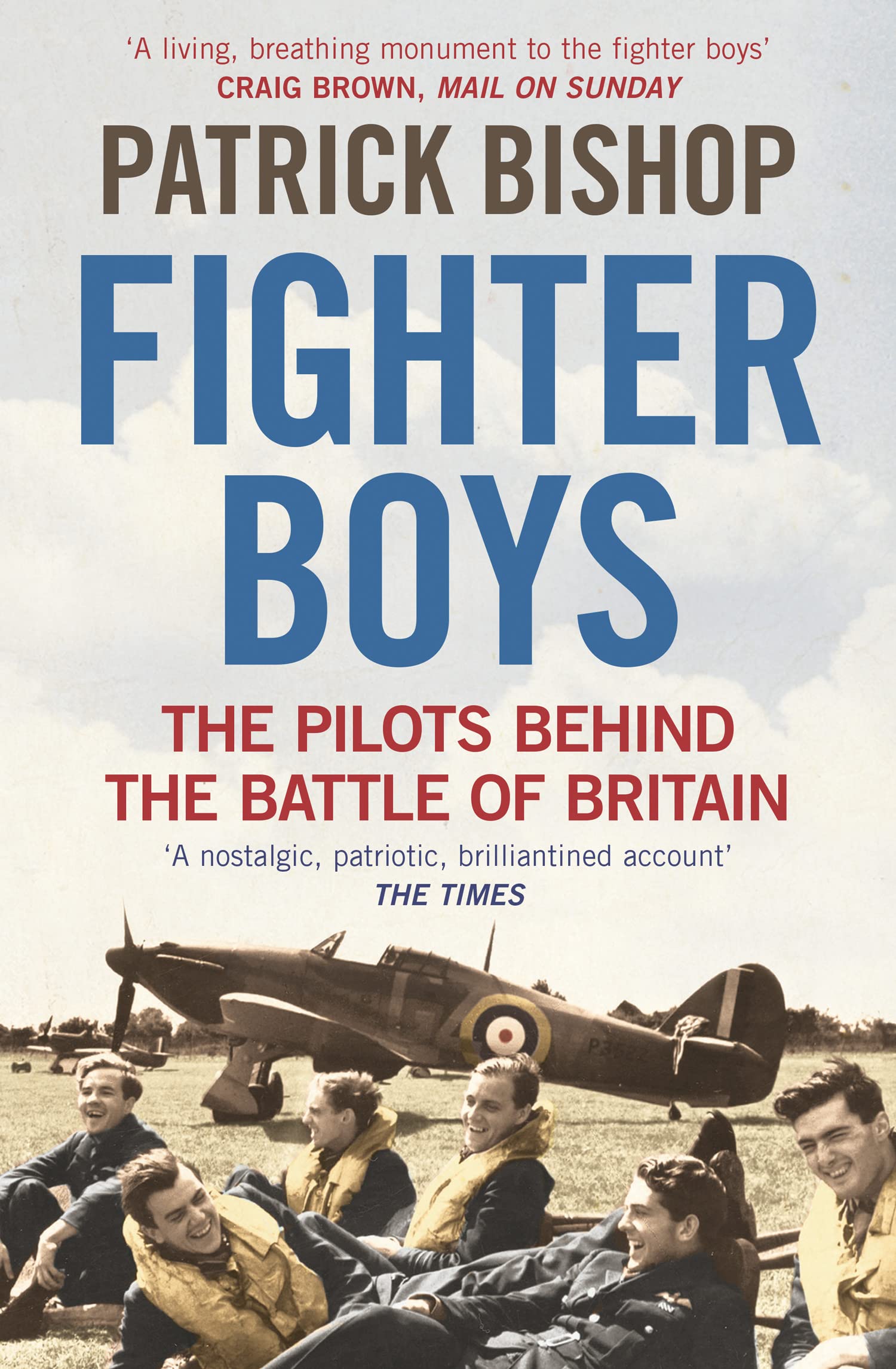 Fighter Boys: The Pilots Behind the Battle of Britain Sports