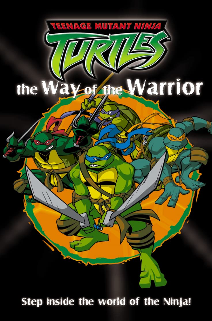 Way of the Warrior (Teenage Mutant Ninja Turtles) Novels & Short Stories