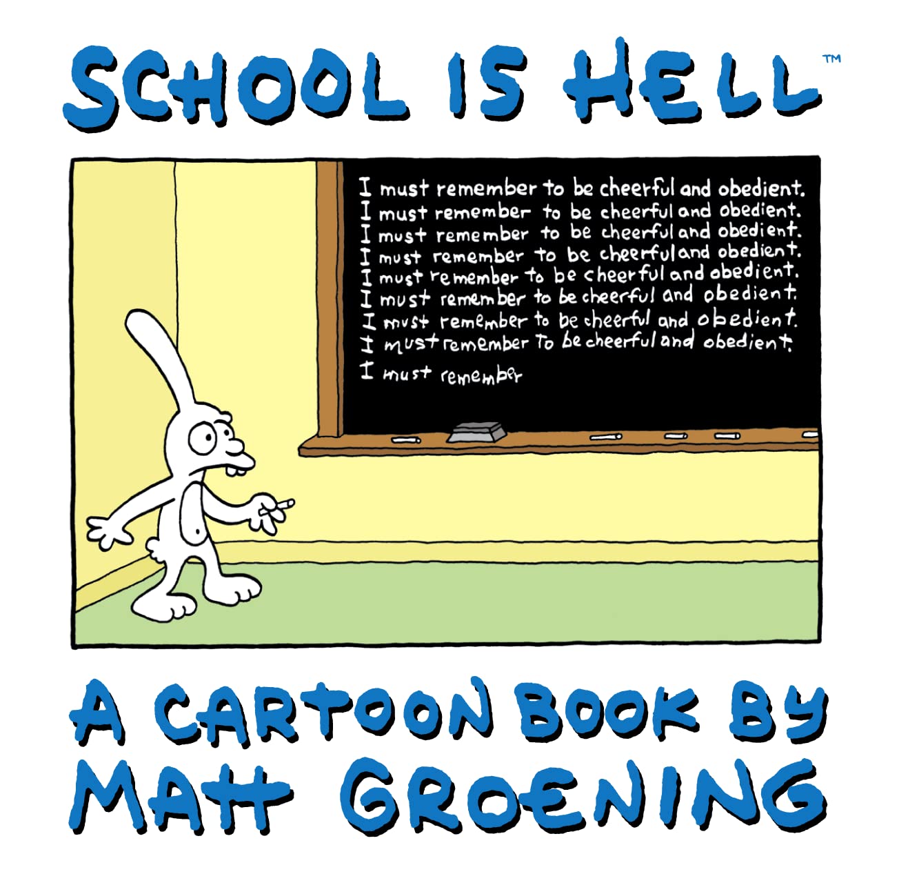 School is Hell: A Cartoon Book by Matt Groening book