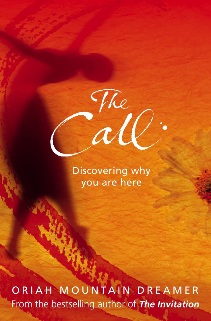 The Call: Discovering why you are here Business, Finance & Career