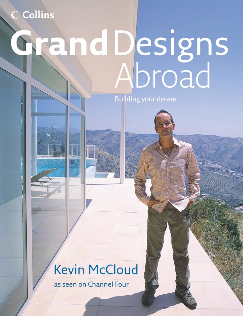 Grand Designs Abroad: Building Your Dream Architecture