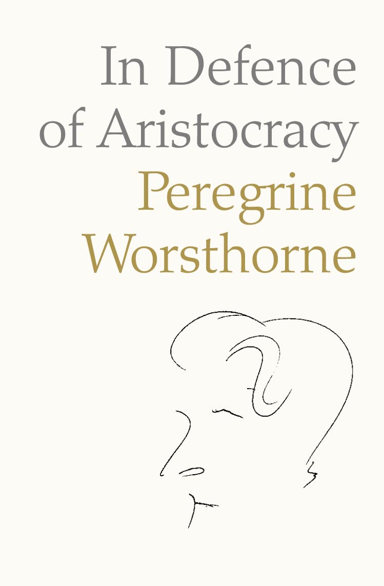 In Defence of Aristocracy Social Sciences