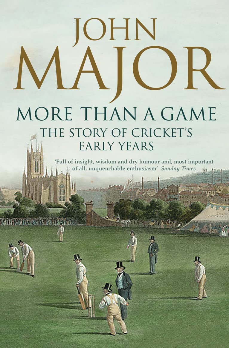More Than A Game: The Story of Cricket's Early Years Memories