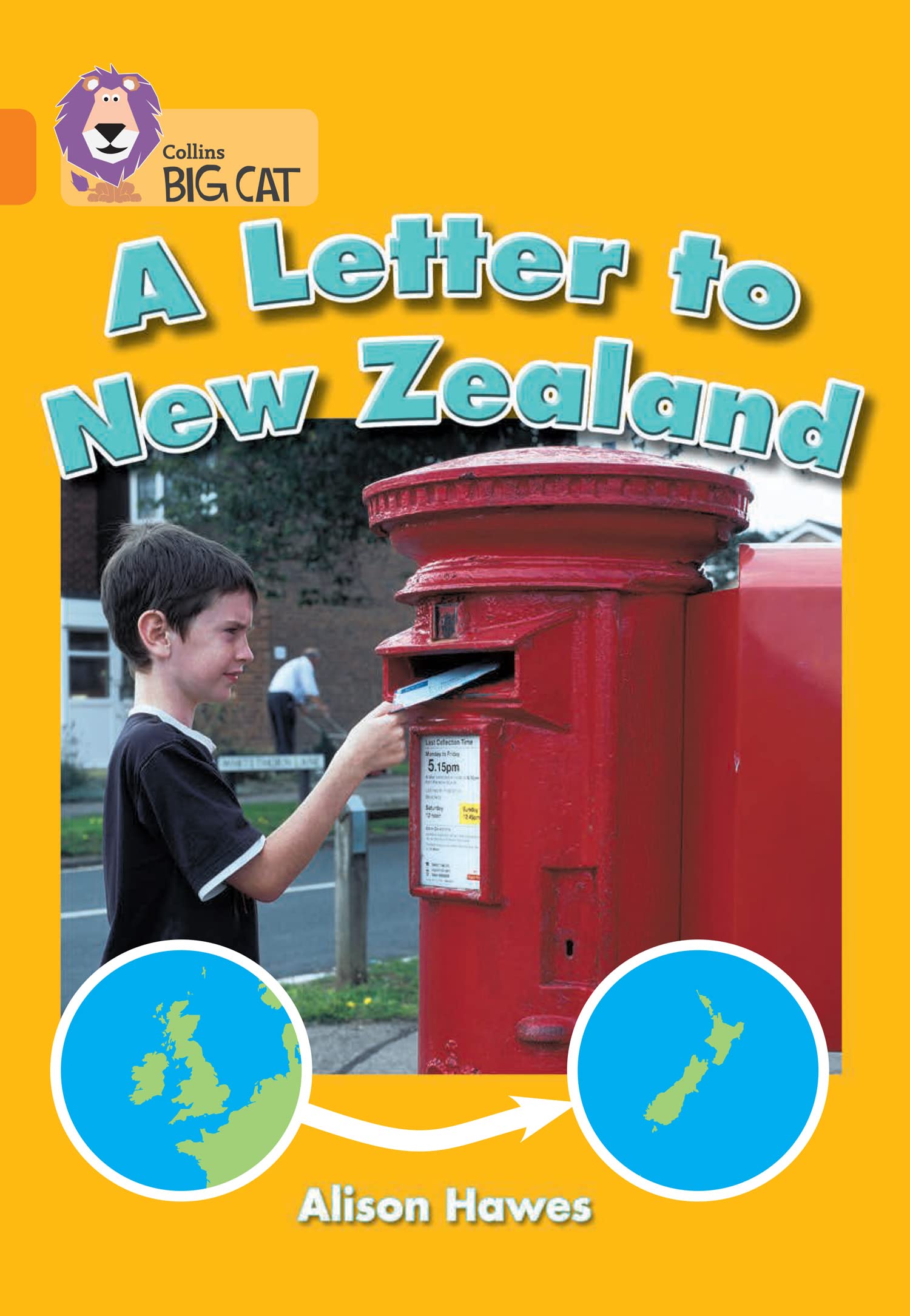 A Letter to New Zealand: Band 06/Orange book